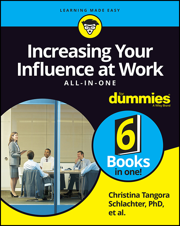 Wiley Increasing Your Influence At Work AllInOne For