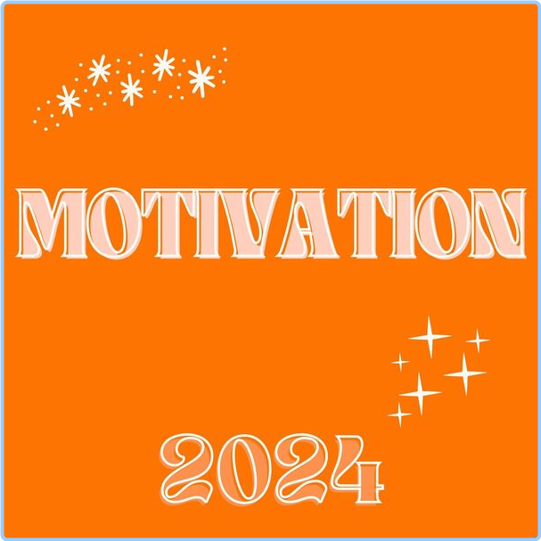 Various Artists - Motivation - (2024) [320 Kbps] WnjLSX68_o
