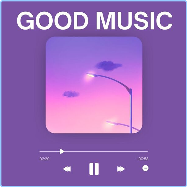 Various Artists - Good Music (2024) [320 Kbps] AmTaHcKb_o