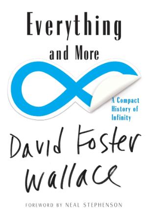 Everything and More A Compact History of Infinity