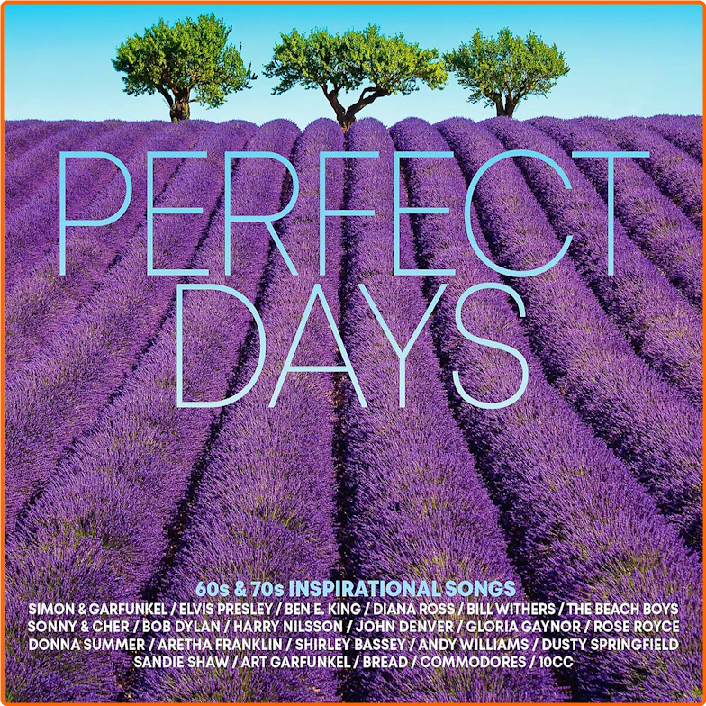 VA Perfect Days 60s & 70s Inspirational Songs (2024) [320 Kbps] DZZAffRq_o