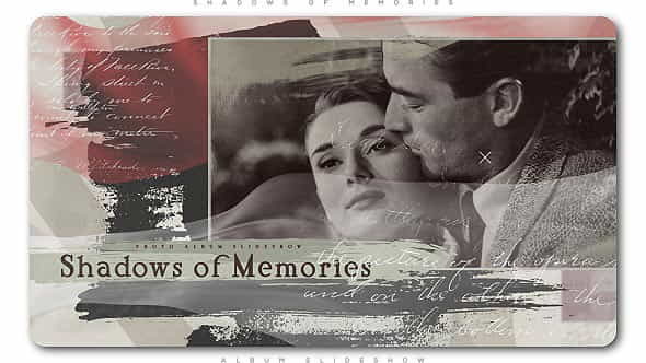 Shadows of Memories Album Slideshow - VideoHive 21375400