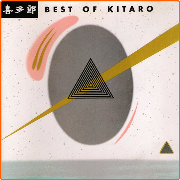 Kitaro Best Of Kitaro (1985) [FLAC] TFM DX2Wy5mK_o