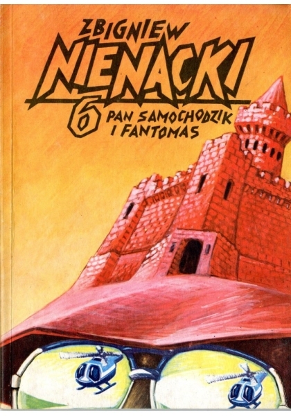 Zbigniew Nienacki - Pan Samochodzik i Fantomas