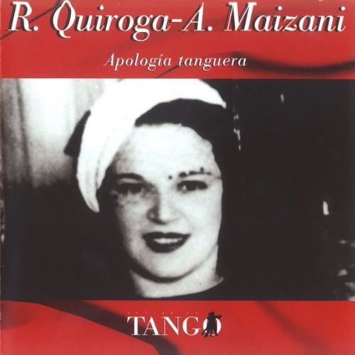 Rosita Quiroga - Apología Tanguera - 1998