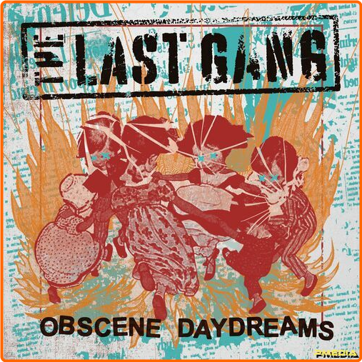 The Last Gang Obscene Daydreams (2024) [320 Kbps] OuzPu8S1_o