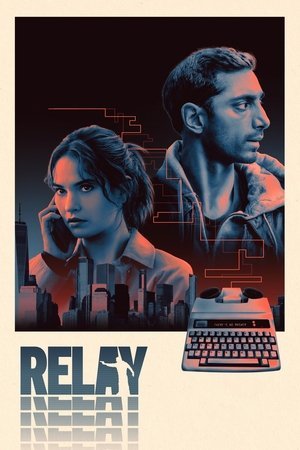 Relay 2024 720p 1080p 4K WEBRip