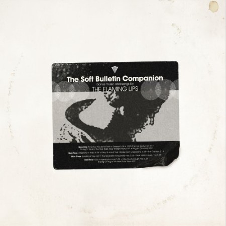The Flaming Lips - The Soft Bulletin Companion (2021) 