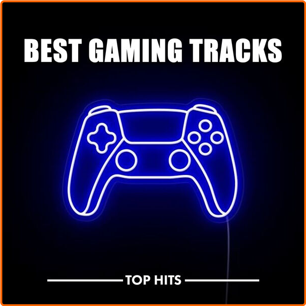 Various Artists - Best Gaming Tracks (2024) [320 Kbps] SNVP62Ie_o