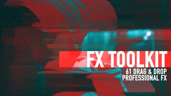 FX ToolKit | After Effects Presets - VideoHive 8645504