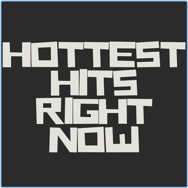 Various Artists - Hottest Hits Right Now (2024) [320 Kbps] Kpe6CYEj_o