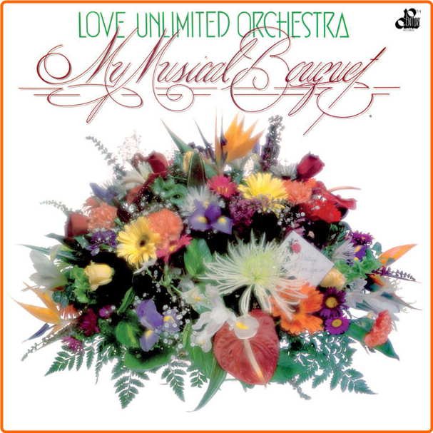 The Love Unlimited Orchestra My Musical Bouquet (1978) R&b Soul Funk Disco Flac 16 44 2yVXivzi_o