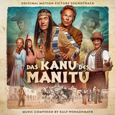 Das Kanu des Manitu Soundtrack