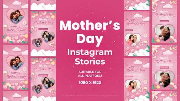 Mothers Day Instagram Stories - VideoHive 57711600