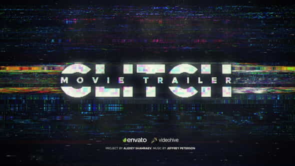Glitch Movie Trailer - VideoHive 22370723
