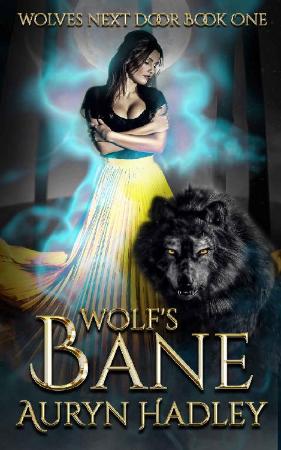 Wolfs Bane  Auryn Hadley