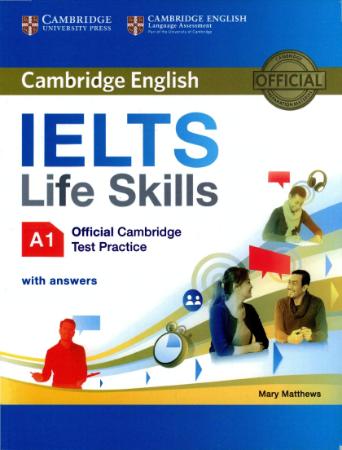 IELTS Life Skills - Official Cambridge Test Practice A1