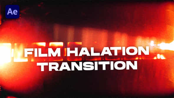 Film Halation Transitions Vol 2 After Effects - VideoHive 50939811
