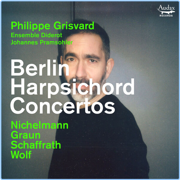 Philippe Grisvard Berlin Harpsichord Concertos (2024) 24Bit 96kHz [FLAC] Abmun3XP_o