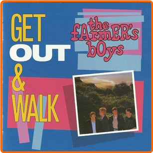 New Wave The Farmer's Boys Get Out And Walk (1983) [FLAC] WnOajBJ0_o