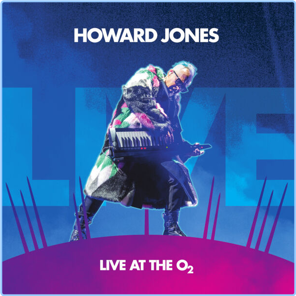 Howard Jones Live At The O2 (2024) 16Bit 44 1kHz [FLAC] Tkmvr3gE_o