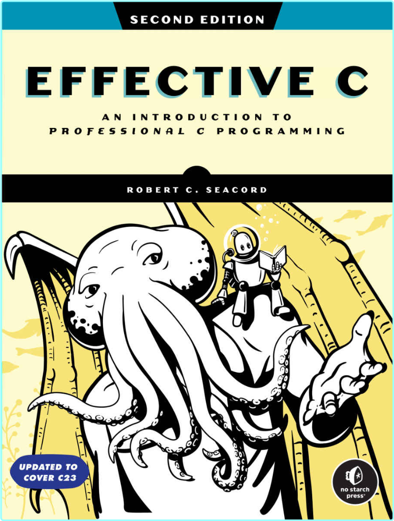 Effective C An Introduction To Professional C Programming 2nd Edition True-Retail PDF MOBI