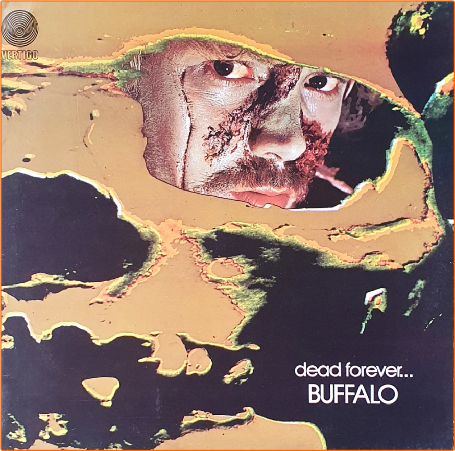 Buffalo Dead Forever (1972) Vertigo 6357007 LP [FLAC] YDI5FST7_o