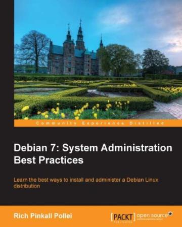 Debian 7- System Administration Best Practices