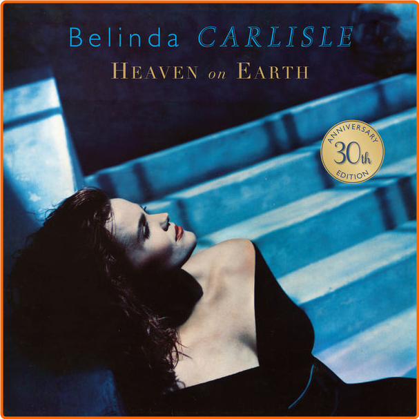 Belinda Carlisle Heaven On Earth 30th Anniversary Edition (1987) Pop Flac 16 44 ZpW7sfUe_o