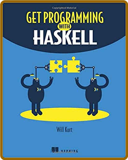 Get Programming With Haskell Will Kurt