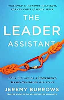 The Leader Assistant   Four Pillars of a Confident, Game Changing Assistant