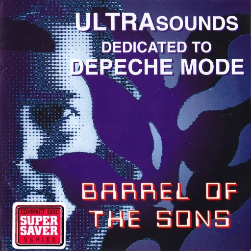 VA & Depeche Mode - Barrel Of The Sons - Ultrasounds Dedicated To Depeche Mode (1998) [CD FLAC]