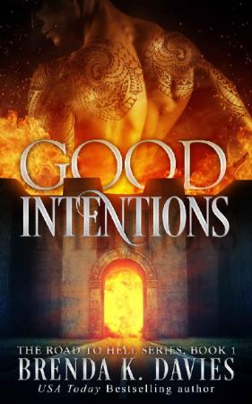 Good Intentions Brenda K Davies