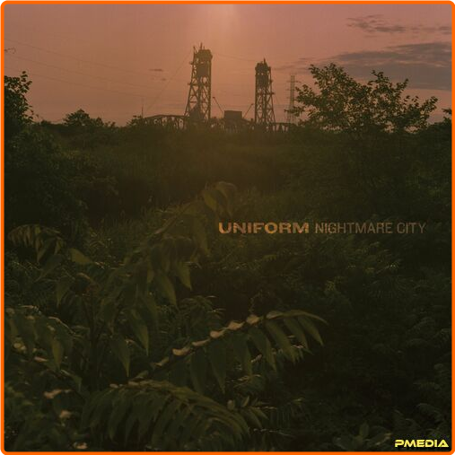 Uniform Nightmare City (2024) [320 Kbps] Uh3E0Tmv_o