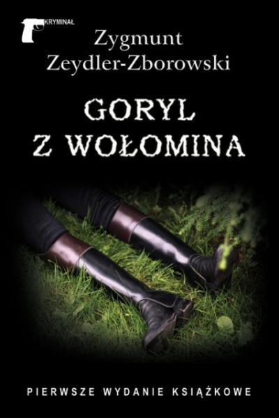 Zygmunt Zeydler-Zborowski - Goryl z Wołomina