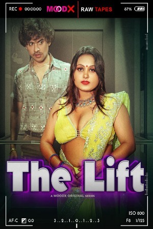 The Lift BTS (Raw Tape) 2025 Hindi MoodX Short Films 720p HDRip Download
