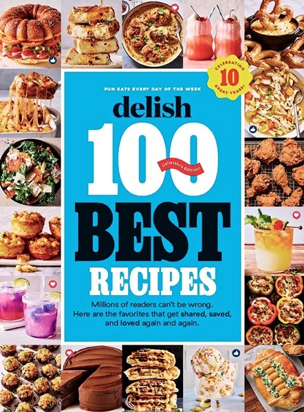 Delish Quarterly 100 Best Recipes 2025