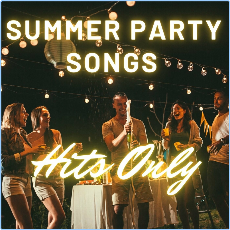 VA Summer Party Songs Hits Only (2024) [320 Kbps] ZTxnxkkU_o