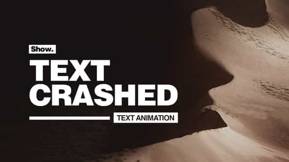 Text Crashed - Text Animation - VideoHive 28370062