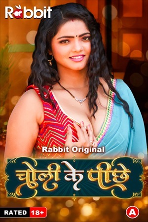 Choli Ke Piche 2023 Hindi Season 01 [ Episodes 01-02 Added] RabbitMovies WEB Series 720p HDRip Download