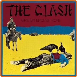 The Clash Give 'Em Enough Rope (2013) Remaster [FLAC] 88 JRumvkGt_o