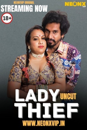 Lady Thief 2025 Hindi NeonX Short Films 720p HDRip Download