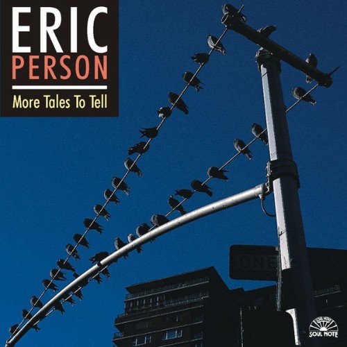Eric Person - More Tales To Tell - 1997