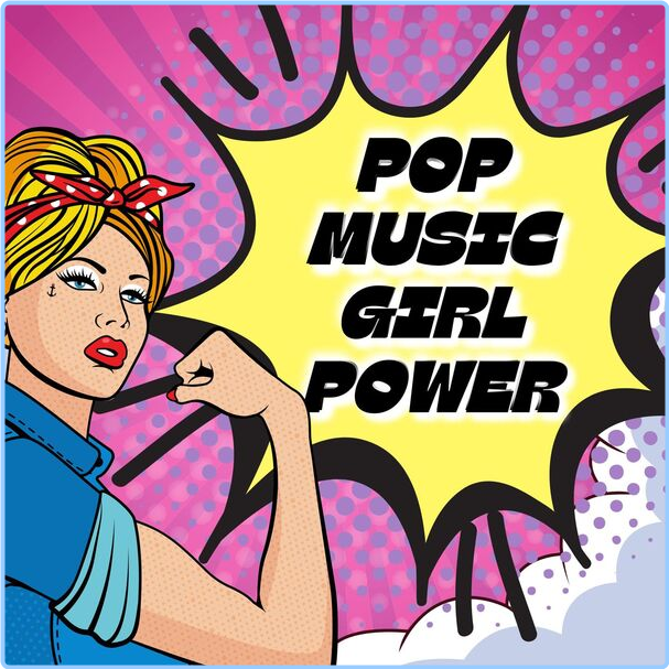 Various Artists - Pop Music Girl Power (2024) [320 Kbps] McYeOAKw_o