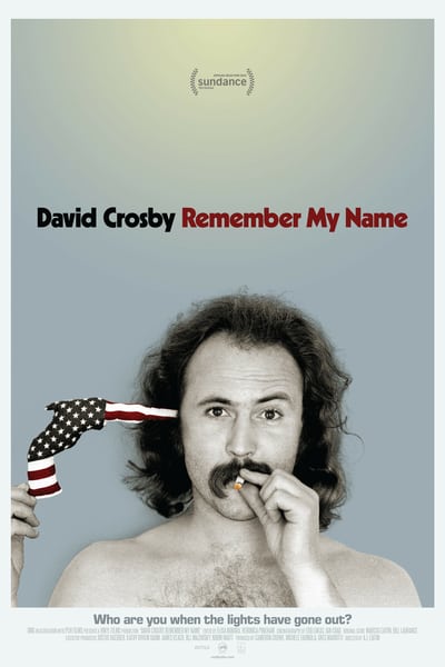 David Crosby Remember My Name 2019 1080p iTunes WEB-DL H264 DD5 1-OURTV