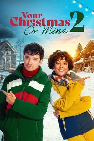 Your Christmas or Mine 2 2023 720p 1080p WEBRip