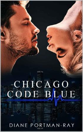 Chicago Code Blue - Diane Portman-Ray
