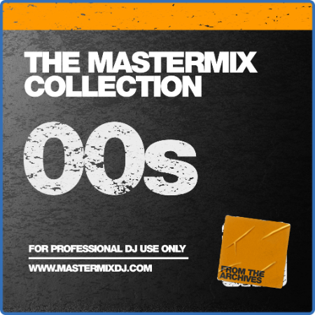 VA - The Mastermix Collection 00s (2022)