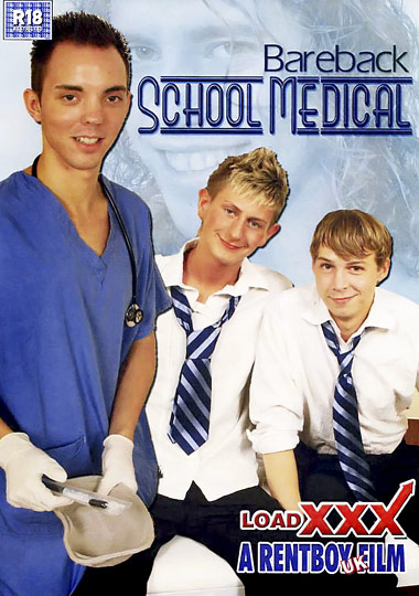 Bareback School Medical /     (Adam Bailey, Rentboy UK, LoadXXX) [2008 ., Teens, Bareback, Anal, Oral, Threesome, Fetish, Masturbation, Cumshots, DVDRip]