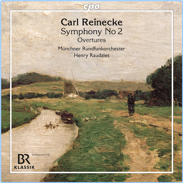 Reinecke Symphony No 2 Munich Radio Orchestra, Henry Raudales (2024) 24 48 6bzTCjK3_o